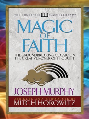cover image of Magic of Faith (Condensed Classics)